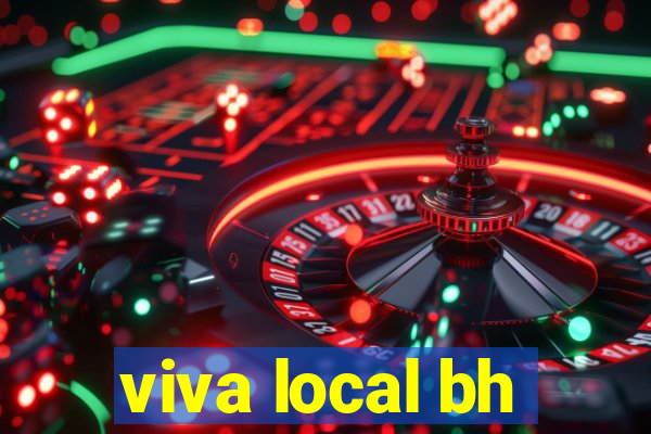 viva local bh