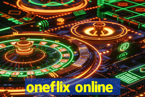 oneflix online