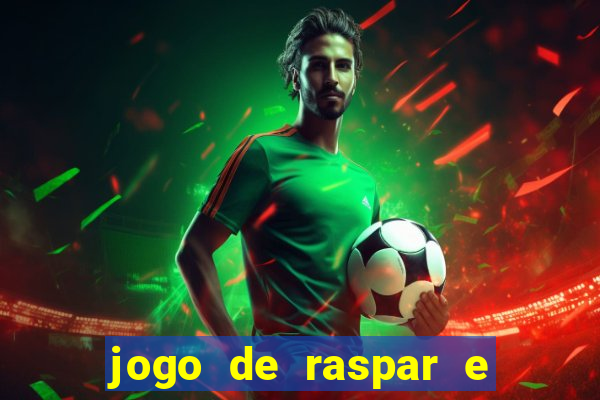 jogo de raspar e ganhar dinheiro de verdade