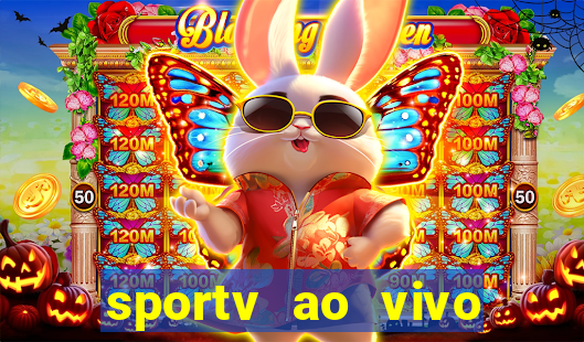 sportv ao vivo mega canais