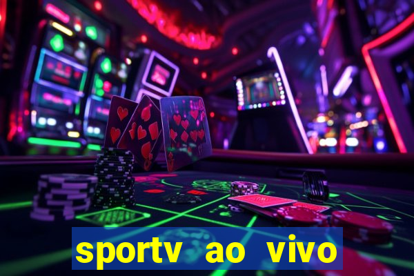 sportv ao vivo mega canais