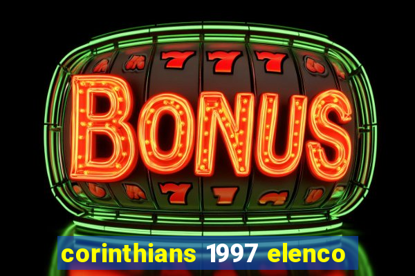 corinthians 1997 elenco