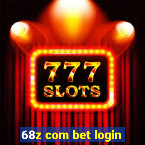 68z com bet login