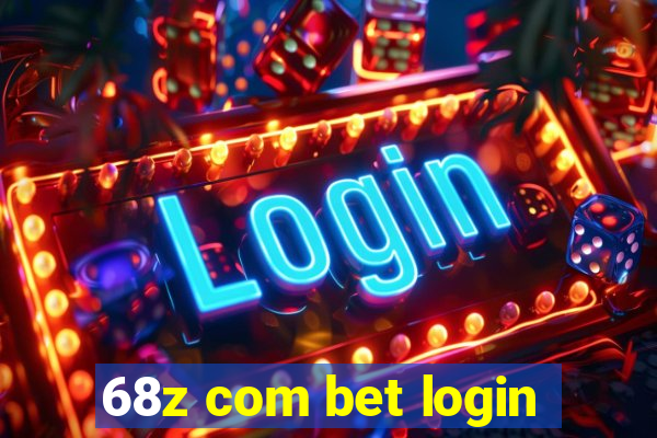 68z com bet login