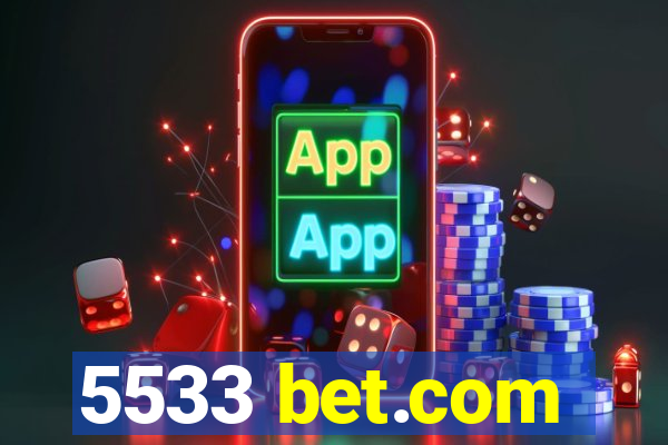 5533 bet.com