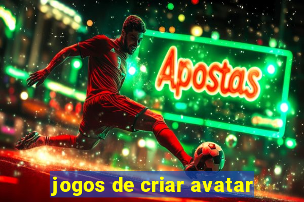 jogos de criar avatar