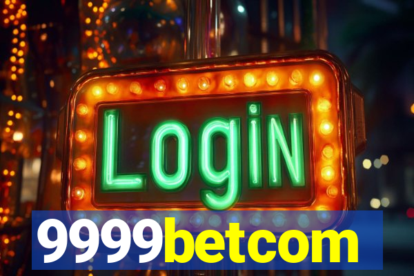 9999betcom