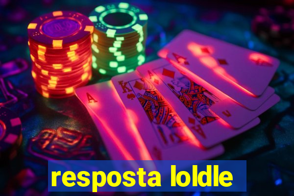 resposta loldle