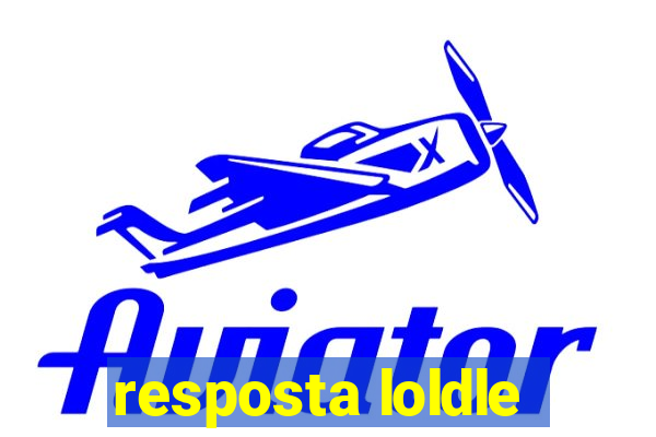 resposta loldle