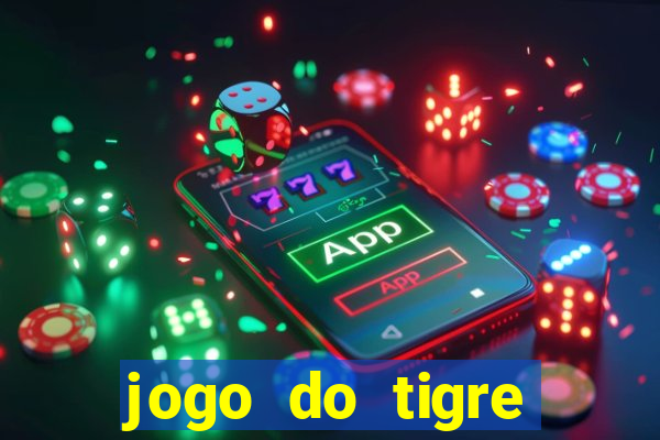 jogo do tigre deposito de 3 reais