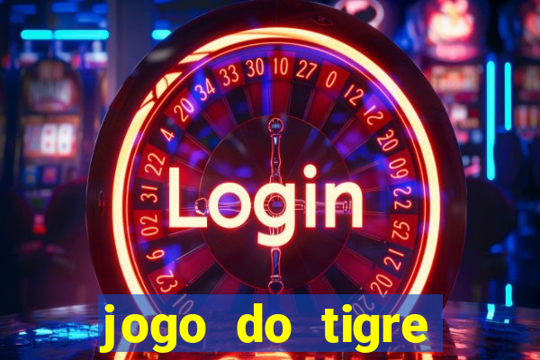 jogo do tigre deposito de 3 reais