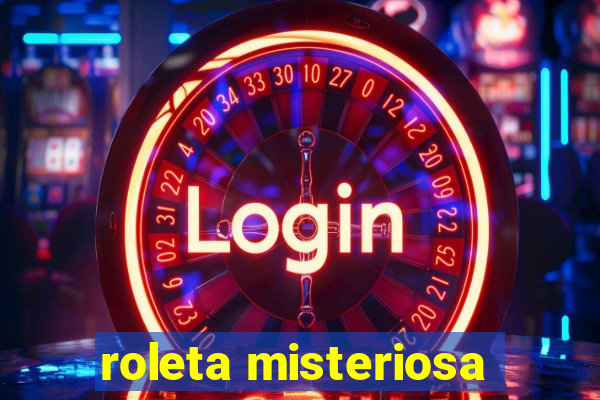 roleta misteriosa