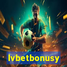 lvbetbonusy