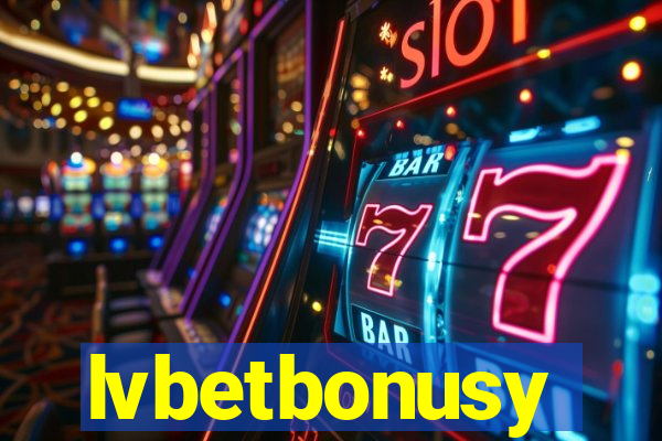 lvbetbonusy