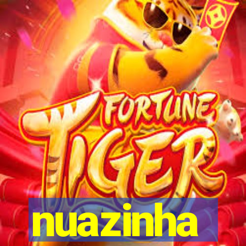 nuazinha