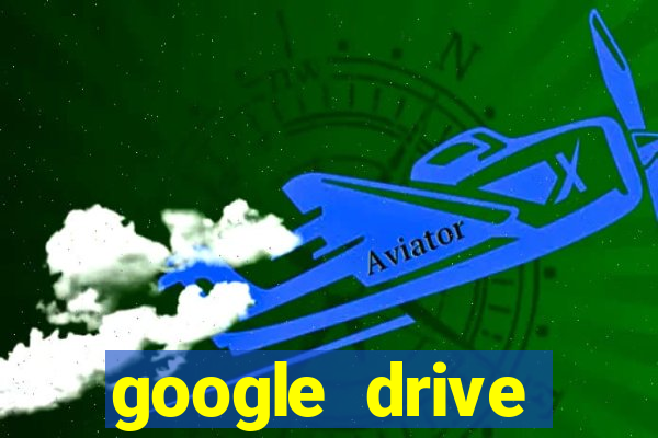 google drive windows 7