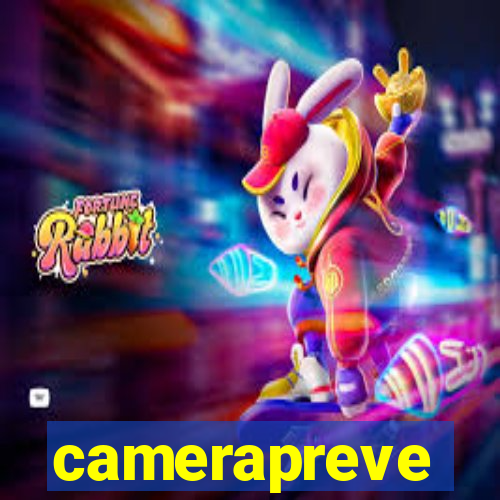 camerapreve