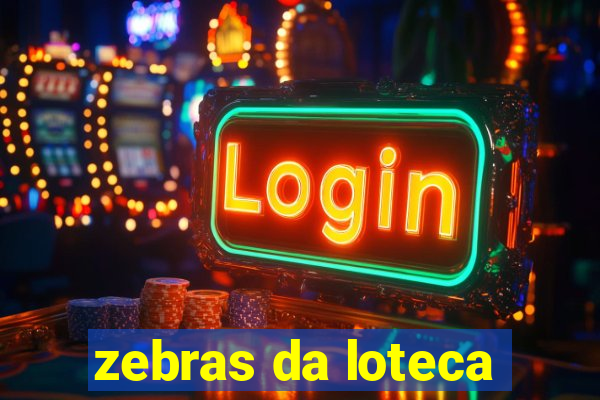 zebras da loteca