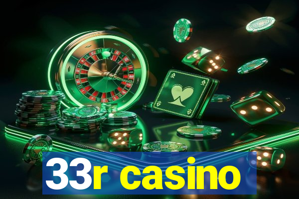 33r casino