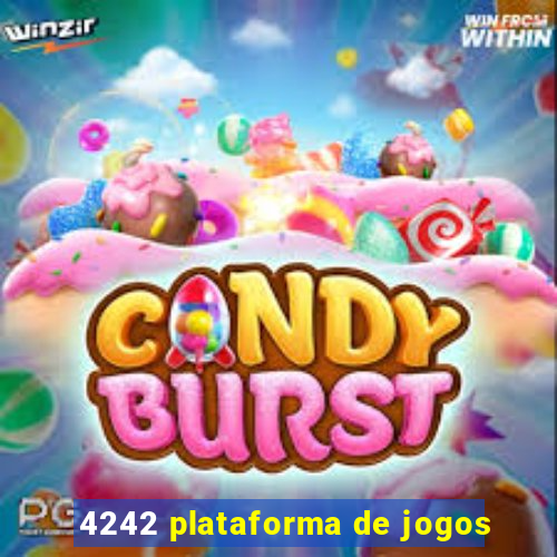 4242 plataforma de jogos