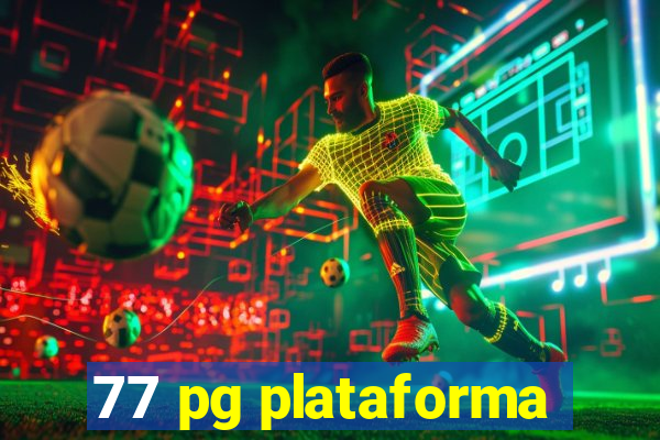 77 pg plataforma