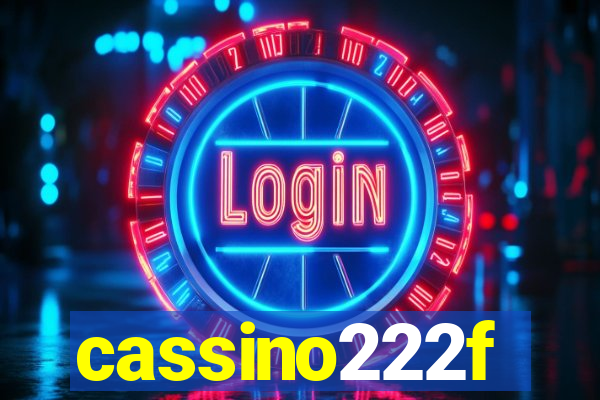 cassino222f