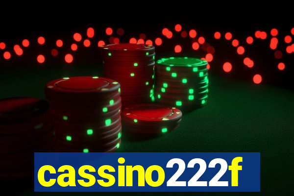 cassino222f