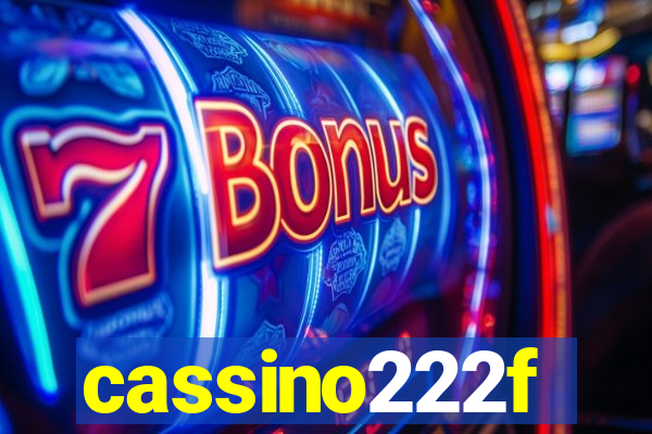 cassino222f