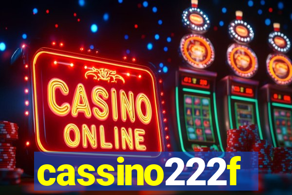 cassino222f