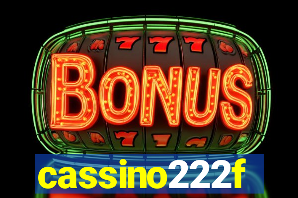 cassino222f