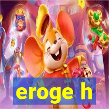 eroge h