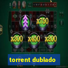 torrent dublado