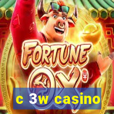 c 3w casino