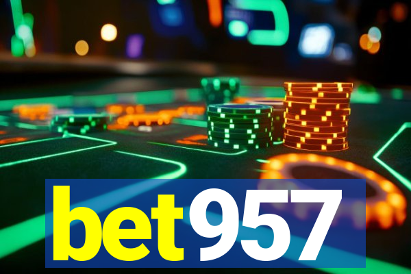 bet957