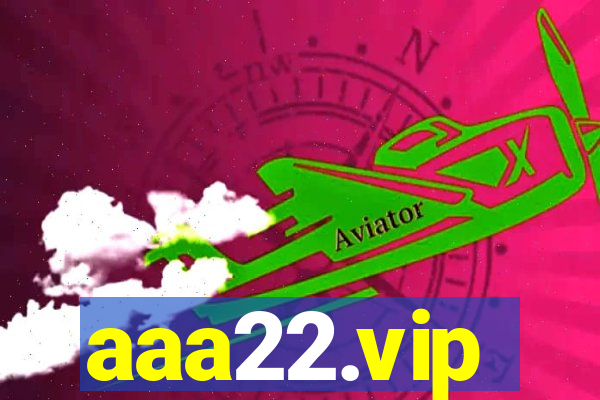 aaa22.vip