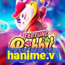 hanime.v