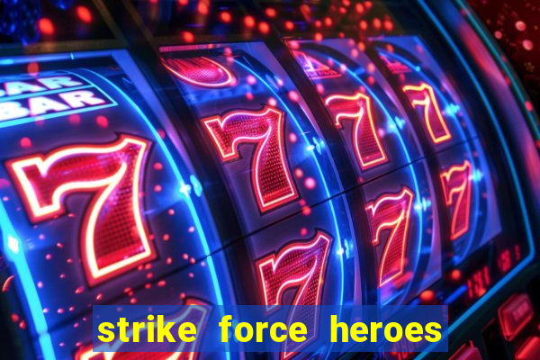 strike force heroes 2 hacked