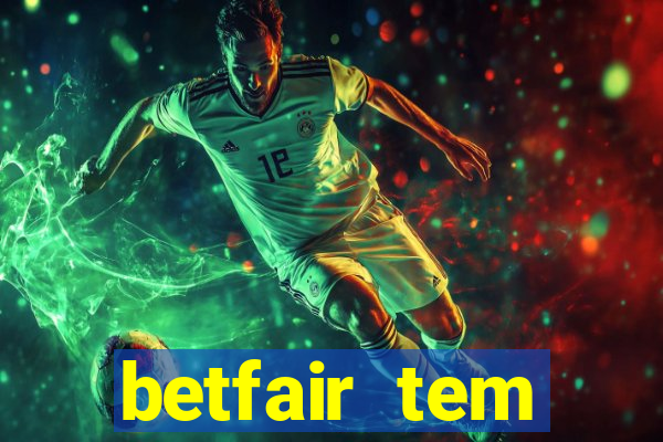 betfair tem pagamento antecipado