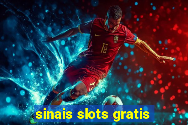 sinais slots gratis