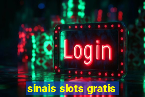 sinais slots gratis