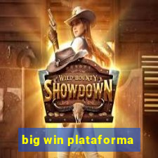 big win plataforma