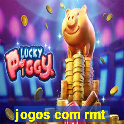 jogos com rmt