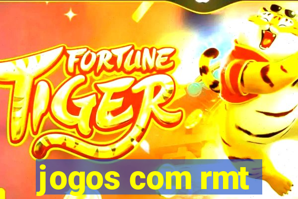 jogos com rmt