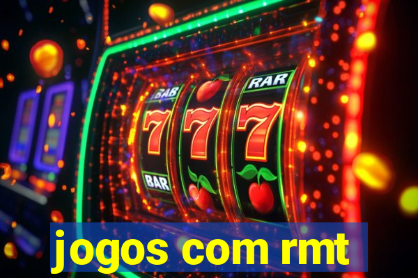 jogos com rmt