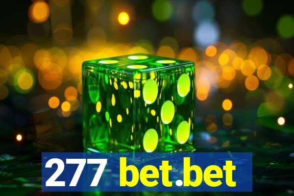 277 bet.bet