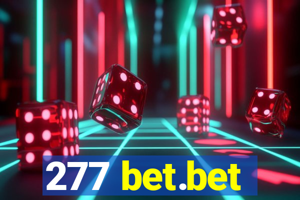 277 bet.bet