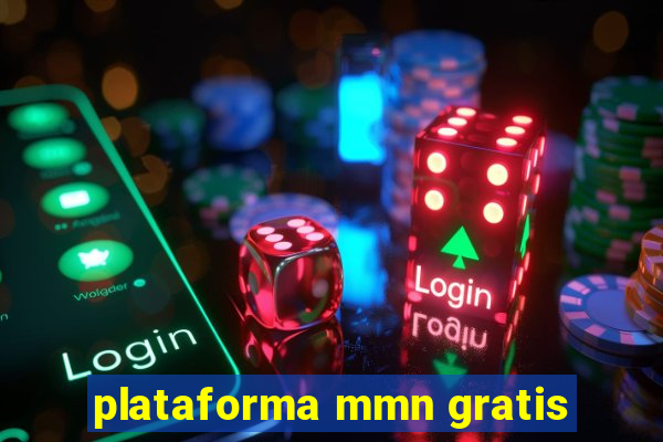 plataforma mmn gratis