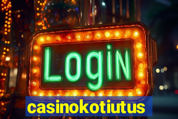 casinokotiutus