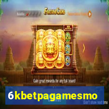 6kbetpagamesmo