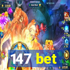 147 bet